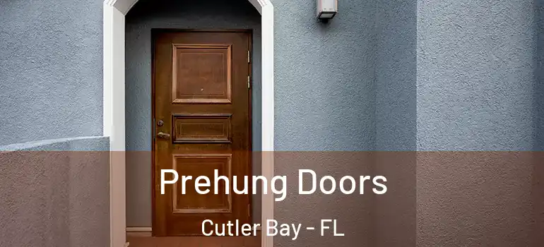  Prehung Doors Cutler Bay - FL